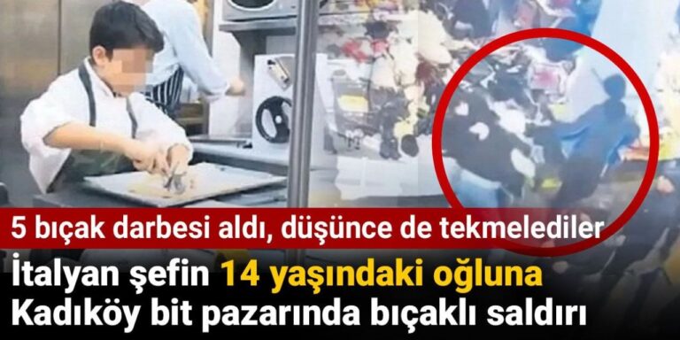italyan-sefin-14-yasindaki-ogluna-kadikoy-bit-pazarinda-bicakli-saldiri-5-bicak-darbesi-aldi-dusunce-de-tekmelediler-ZiYpTWBM.jpg
